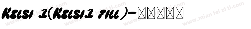 Kelsi 1(Kelsi1 fill)字体转换